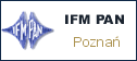 IFM PAN - Poznań